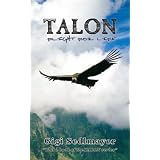 Talon, Flight for Life