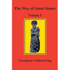 The Way of Saint James, Volume I: 1