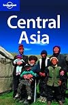 Lonely Planet Central Asia [LONELY PLANET CENTRAL ASIA 4/E]