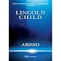 Abisso (Narrativa) di Lincoln Child