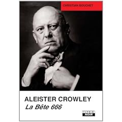 ALEISTER CROWLEY La B�te 666