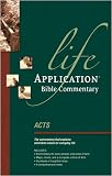 Acts (Life Application Bible Commentary)