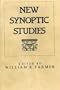 New Synoptic Studies: The Cambridge Gospel Conference and Beyond