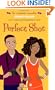 Perfect Shot (Romantic Comedies (Mass Market))