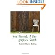 John Merrrick: A Biographical Sketch'