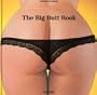 The Big Butt Book