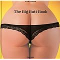 The Big Butt Book