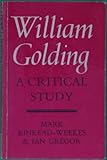 William Golding: a critical study