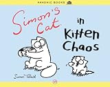 Simons Cat in Kitten Chaos