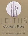 Leiths Cookery Bible