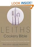 Leiths Cookery Bible