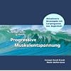 Weniger Stress durch Progressive Muskelentspannung (CD Neuausgabe mit Begleitheft). Eine leicht zu erlernende Entspannungstechnik mit Entspannungsmusik zur Stressbewältigung Weniger Stress durch Progressive Muskelentspannung (CD Neuausgabe mit Begleitheft). Eine leicht zu erlernende Entspannungstechnik mit Entspannungsmusik zur Stressbewältigung
