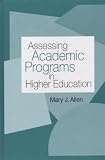 Assessing Academic Programs in Higher Education (JB - Anker)
