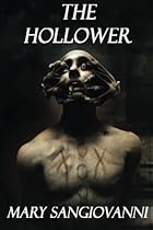 The Hollower (The Hollower Trilogy) The Hollower (The Hollower Trilogy)