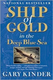 Ship of Gold in the Deep Blue Sea Publisher: Grove Press; First Trade Paper Edition