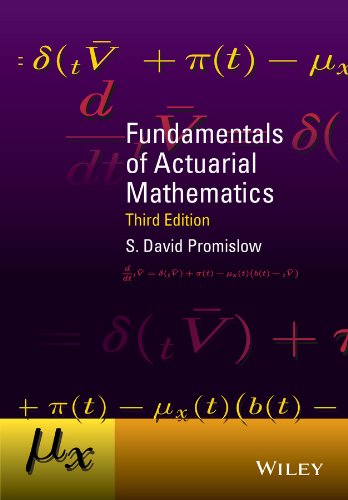 Fundamentals of Actuarial Mathematics (Wiley Desktop Editions)