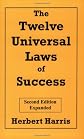 The Twelve Universal Laws of Success, Second Edition, Expanded
