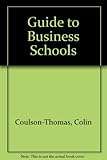 A guide to business schools