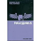 FREAKANGELS HC VOL 01 ELLIS and DUFFIELD SGN ED (Signed Edition, Volume 1)