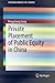 Private Placement of Public Equity in China (SpringerBriefs in Finance)