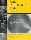 Duke Radiology Case Review