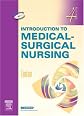 Introduction to Medical-Surgical Nursing