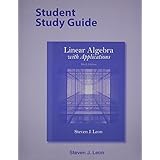 student study guide for linear algebra with applications