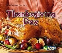 Thanksgiving (Holidays and Festivals (Heinemann Paperback))