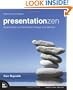 Presentation Zen: Simple Ideas on Presentation Design and Delivery