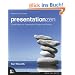 Presentation Zen: Simple Ideas on Presentation Design and Delivery (Voices That Matter)