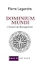 Dominium Mundi : L'Empire du Management