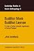 Book Buddhist Monk, Buddhist Layman: A Study of Urban Monastic Organization in Central Thailand (Cambridge Studies in Social and Cultural Anthropology)