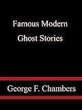 Famous Modern Ghost Stories