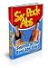 Six Pack Abs - The Complete Guide To The Best 6 Pack Abs Ever is Here - Tried And Proven Successful Method!
