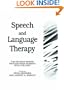 Speech and Language Therapy: The Decision-Making Process When Working with Children