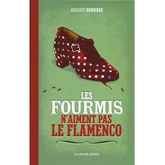 Les fourmis n'aiment pas le flamenco