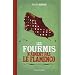 Les fourmis n'aiment pas le flamenco