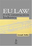 EU Law for the Construction Industry