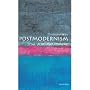 Postmodernism: A Very Short Introduction (Very Short Introductions)