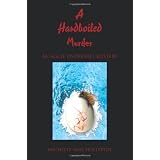 A Hardboiled Murder: An Aggie Underhill Mystery