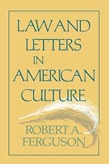 Law and Letters in American Culture