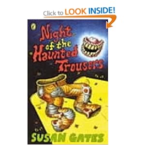 Night of the Haunted Trousers - Susan Gates