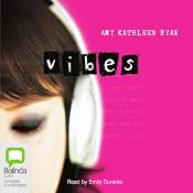 Vibes | [Amy Kathleen Ryan]