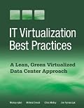 IT Virtualization Best Practices