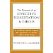 The Elements of an Effective Dissertation and Thesis: A Step-by-Step Guide to Getting it Right the First Time