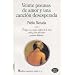 Vinte Poemas de Amor y Una Cancion Desesperada (Spanish Edition)