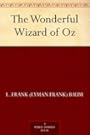 The Wonderful Wizard of Oz