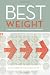 Best Weight: A practical guide to office-based obesity management Image of Best Weight: A practical guide to office-based obesity management