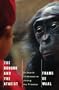 The Bonobo and the Atheist: In Search of Humanism Among the Primates