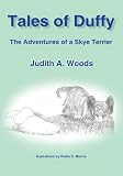 Tales of Duffy:The Adventures of a Skye Terrier
